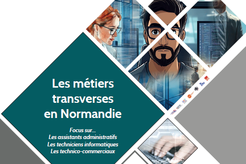 « Les métiers transverses en Normandie », nouvelle étude du Carif-Oref