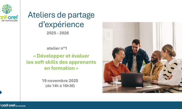 Le Carif-Oref lance ses ateliers de partage d’expérience